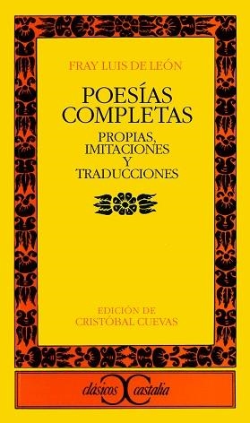 POESIAS COMPLETAS | 9788470398988 | FRAY LUIS DE LEON | Llibreria Geli - Llibreria Online de Girona - Comprar llibres en català i castellà