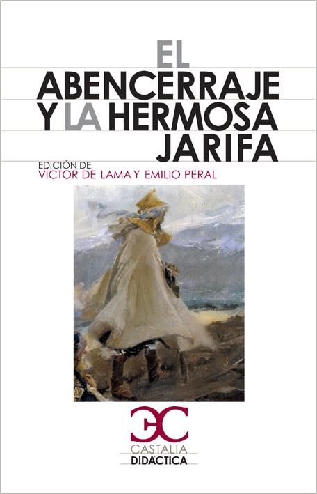 EL ABENCERRAJE Y LA HERMOSA JARIFA | 9788497403764 | DE LAMA,VICTOR/PERAL,EMILIO | Llibreria Geli - Llibreria Online de Girona - Comprar llibres en català i castellà