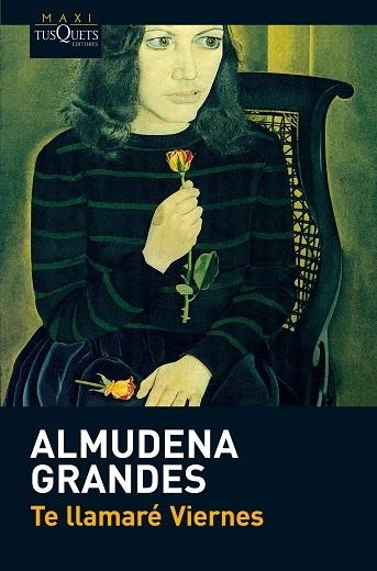 TE LLAMARE VIERNES | 9788483835678 | GRANDES,ALMUDENA | Libreria Geli - Librería Online de Girona - Comprar libros en catalán y castellano