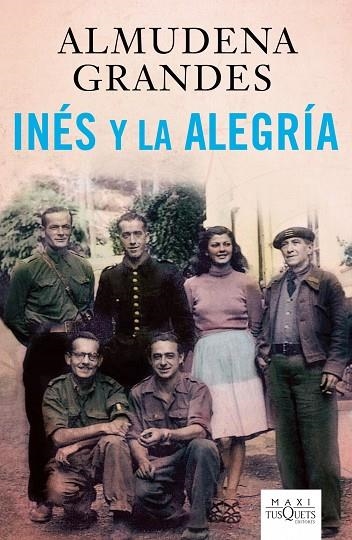 INES Y LA ALEGRIA.EL EJERCITO DE LA UNION NACIONAL ESPAÑOLA Y LA INVANSION DEL VALLE DE ARAN,PIRI | 9788483835968 | GRANDES HERNANDEZ,ALMUDENA | Llibreria Geli - Llibreria Online de Girona - Comprar llibres en català i castellà