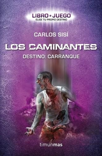 LOS CAMINANTES.DESTINO:CARRANQUE  | 9788448008727 | SISÍ,CARLOS  | Llibreria Geli - Llibreria Online de Girona - Comprar llibres en català i castellà