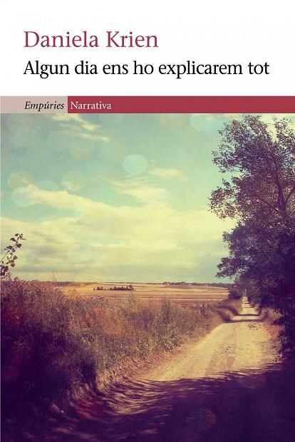 ALGUN DIA ENS HO EXPLICAREM TOT | 9788497878395 | KRIEN,DANIELA | Libreria Geli - Librería Online de Girona - Comprar libros en catalán y castellano