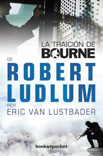 LA TRAICIÓN DE BOURNE | 9788415139775 | LUDLUM,ROBERT/VAN LUSTBADER,ERIC | Llibreria Geli - Llibreria Online de Girona - Comprar llibres en català i castellà