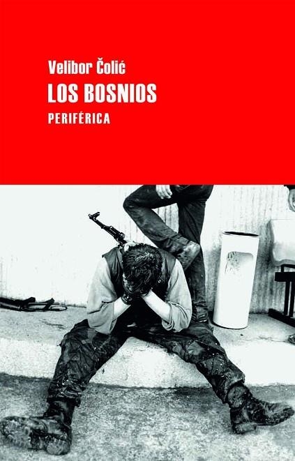 LOS BOSNIOS | 9788492865741 | COLIC,VELIBOR | Llibreria Geli - Llibreria Online de Girona - Comprar llibres en català i castellà