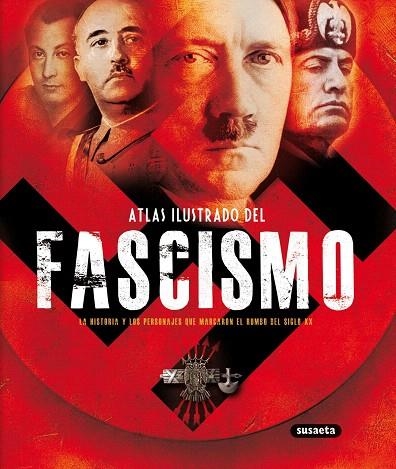 ATLAS ILUSTRADO DEL FASCISMO | 9788430539239 | Libreria Geli - Librería Online de Girona - Comprar libros en catalán y castellano