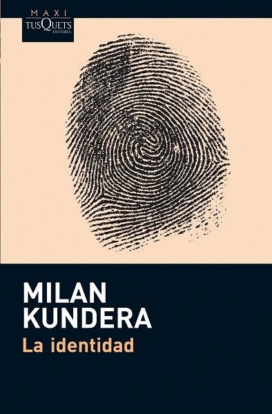 LA IDENTIDAD | 9788483836002 | KUNDERA,MILAN | Libreria Geli - Librería Online de Girona - Comprar libros en catalán y castellano