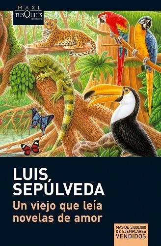 UN VIEJO QUE LEIA NOVELAS DE AMOR | 9788483835302 | SEPULVEDA,LUIS | Llibreria Geli - Llibreria Online de Girona - Comprar llibres en català i castellà