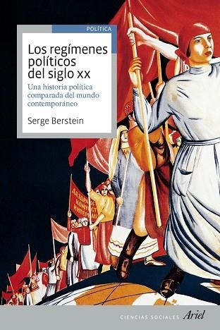 LOS REGÍMENES POLÍTICOS DEL SIGLO XX.UNA HISTORIA COMPARADA DEL MUNDO CONTEMPORÁNEO | 9788434409248 | BERSTEIN,SERGE | Llibreria Geli - Llibreria Online de Girona - Comprar llibres en català i castellà