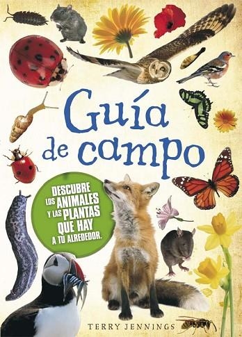 GUÍA DE CAMPO (LLIBRE + FUNDA) | 9788467559934 | JENNINGS,TERRY | Llibreria Geli - Llibreria Online de Girona - Comprar llibres en català i castellà