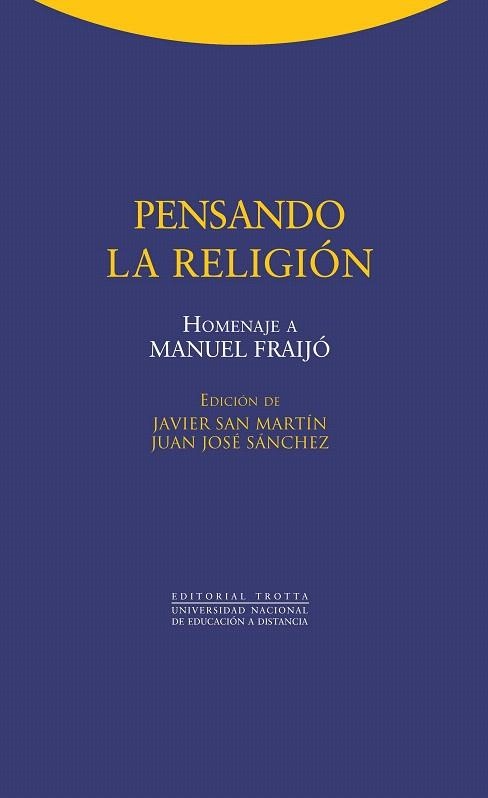 PENSANDO LA RELIGIÓN.HOMENAJE A MANUEL FRAIJO | 9788498794427 | A.A.D.D. | Llibreria Geli - Llibreria Online de Girona - Comprar llibres en català i castellà