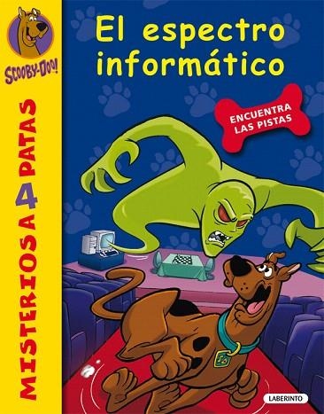 EL ESPECTRO INFORMÁTICO(SCOOBY-DOO!-20) | 9788484837008 | Llibreria Geli - Llibreria Online de Girona - Comprar llibres en català i castellà