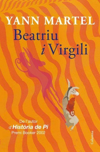 BEATRIU I VIRGILI | 9788466413404 | MARTEL,YANN | Llibreria Geli - Llibreria Online de Girona - Comprar llibres en català i castellà