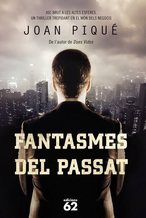 FANTASMES DEL PASSAT | 9788429770971 | PIQUE,JOAN | Llibreria Geli - Llibreria Online de Girona - Comprar llibres en català i castellà