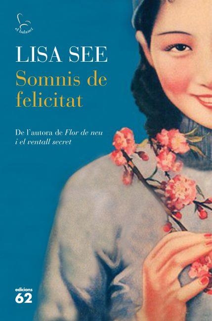 SOMNIS DE FELICITAT | 9788429769692 | SEE,LISA | Llibreria Geli - Llibreria Online de Girona - Comprar llibres en català i castellà