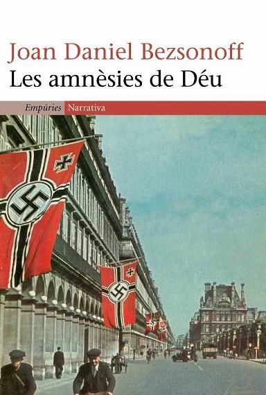 LES AMNESIES DE DEU | 9788497871341 | BEZSONNOF,JOAN-DANIEL | Llibreria Geli - Llibreria Online de Girona - Comprar llibres en català i castellà