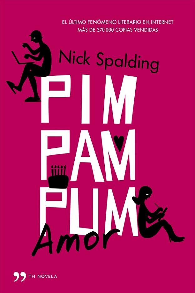 PIM, PAM, PUM... AMOR | 9788499982830 | SPALDING,NICK | Libreria Geli - Librería Online de Girona - Comprar libros en catalán y castellano