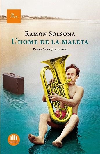 L'HOME DE LA MALETA | 9788475882208 | SOLSONA,RAMON | Llibreria Geli - Llibreria Online de Girona - Comprar llibres en català i castellà