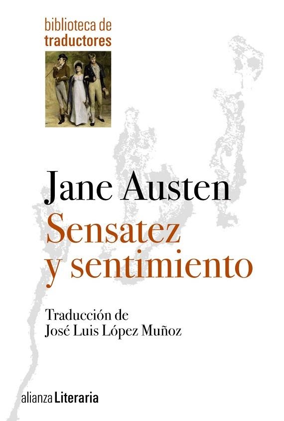 SENSATEZ Y SENTIMIENTO (BIBLIOTECA DE AUTORES) | 9788420675602 | AUSTEN,JANE | Libreria Geli - Librería Online de Girona - Comprar libros en catalán y castellano