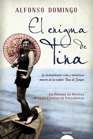 EL ENIGMA DE TINA | 9788498778700 | DOMINGO,ALFONSO | Llibreria Geli - Llibreria Online de Girona - Comprar llibres en català i castellà