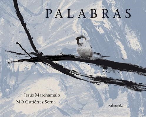 PALABRAS (TD) | 9788492608720 | MARCHAMALO,JESÚS/GUTIÉRREZ SERNA,MO | Llibreria Geli - Llibreria Online de Girona - Comprar llibres en català i castellà