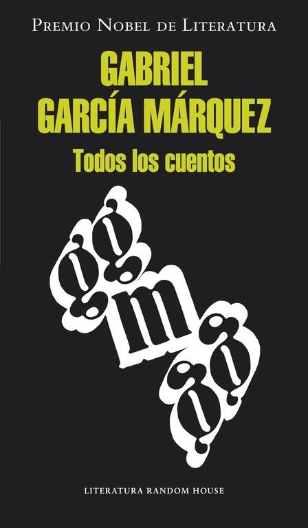 TODOS LOS CUENTOS | 9788439726494 | GARCIA MARQUEZ,GABRIEL | Llibreria Geli - Llibreria Online de Girona - Comprar llibres en català i castellà