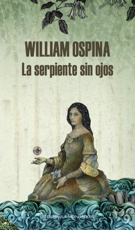 LA SERPIENTE SIN OJOS(TRILOGIA DE LA CONQUISTA-3) | 9788439727262 | OSPINA,WILLIAM  | Llibreria Geli - Llibreria Online de Girona - Comprar llibres en català i castellà