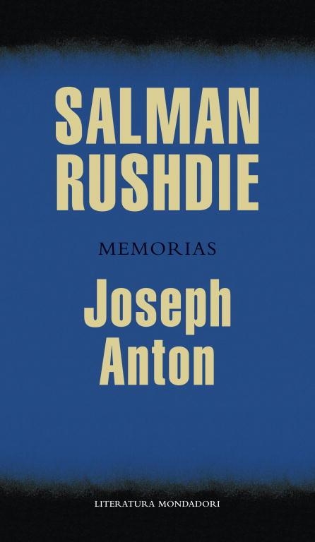 SALMAN RUSHDIE.MEMORIAS  | 9788439725855 | ANTON,JOSEPH | Llibreria Geli - Llibreria Online de Girona - Comprar llibres en català i castellà