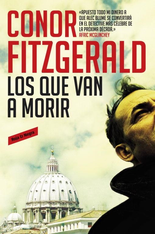 LOS QUE VAN A MORIR | 9788439725671 | FITZGERALD,CONOR | Llibreria Geli - Llibreria Online de Girona - Comprar llibres en català i castellà