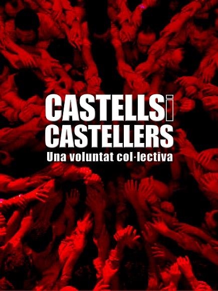 CASTELLS I CASTELLERS.UNA VOLUNTAT COL.LECTIVA | 9788497857017 | A.A.V.V. | Llibreria Geli - Llibreria Online de Girona - Comprar llibres en català i castellà