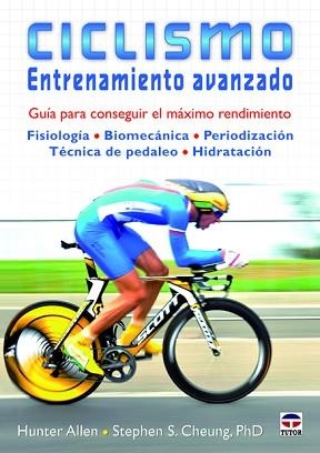 CICLISMO.ENTRENAMIENTO AVANZADO.GUÍA PARA CONSEGUIR EL MÁXIMO RENDIMIENTO | 9788479029463 | ALLEN,HUNTER/CHEUNG,STEPHEN S. | Llibreria Geli - Llibreria Online de Girona - Comprar llibres en català i castellà