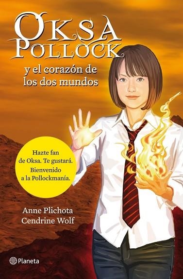 OKSA POLLOCK Y EL CORAZÓN DE LOS DOS MUNDOS | 9788408114161 | PLICHOTA,ANNE/WOLF,CENDRINE | Llibreria Geli - Llibreria Online de Girona - Comprar llibres en català i castellà