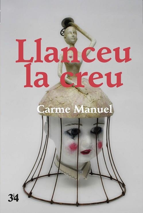 LLANCEU LA CREU | 9788475029238 | MANUEL,CARME | Llibreria Geli - Llibreria Online de Girona - Comprar llibres en català i castellà