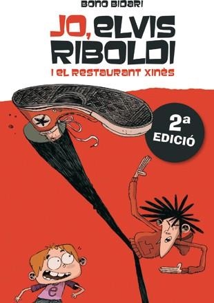 JO,ELVIS RIBOLDI I EL RESTAURANT XINÈS | 9788424636869 | BIDARI,BONO | Llibreria Geli - Llibreria Online de Girona - Comprar llibres en català i castellà