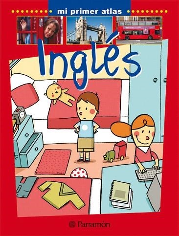 INGLES.MI PRIMER ATLAS | 9788434229655 | Llibreria Geli - Llibreria Online de Girona - Comprar llibres en català i castellà