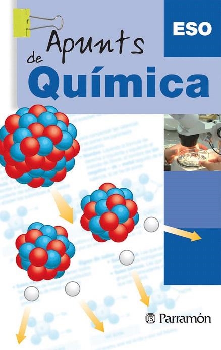 APUNTS DE QUIMICA.ESO | 9788434234079 | LALANA ESPUÑA, EMILIO | Llibreria Geli - Llibreria Online de Girona - Comprar llibres en català i castellà