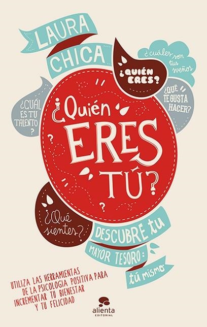 QUIÉN ERES TÚ? DESCUBRE TU MAYOR TESORO:TÚ MISMO | 9788415678304 | CHICA,LAURA | Llibreria Geli - Llibreria Online de Girona - Comprar llibres en català i castellà