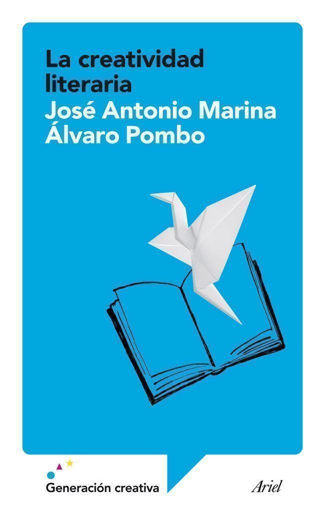 LA CREATIVIDAD LITERARIA | 9788434408197 | MARINA,JOSÉ ANTONIO/POMBO,ÁLVARO | Llibreria Geli - Llibreria Online de Girona - Comprar llibres en català i castellà