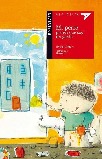 MI PERRO PIENSA QUE SOY UN GENIO  | 9788426388971 | ZIEFERT,HARRIET/BARROUX (IL) | Llibreria Geli - Llibreria Online de Girona - Comprar llibres en català i castellà