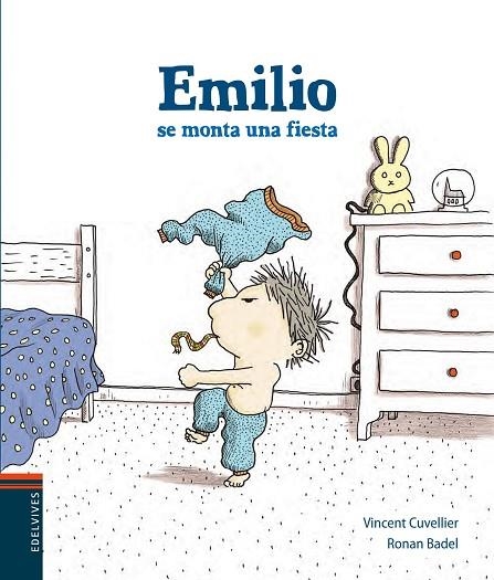 EMILIO SE MONTA UNA FIESTA (TD) | 9788426389350 | CUVELLIER,VINCENT/BADEL,RONAN | Llibreria Geli - Llibreria Online de Girona - Comprar llibres en català i castellà