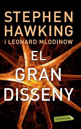 EL GRAN DISSENY | 9788499306117 | HAWKING,STEPHEN/MLODINOW,LEONARD | Llibreria Geli - Llibreria Online de Girona - Comprar llibres en català i castellà