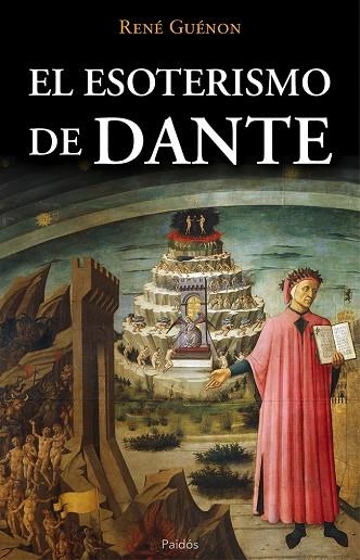 EL ESOTERISMO DE DANTE | 9788449329401 | GUÉNON,RENÉ | Llibreria Geli - Llibreria Online de Girona - Comprar llibres en català i castellà