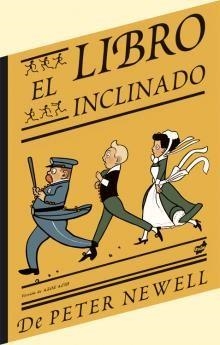 EL LIBRO INCLINADO | 9788496473652 | NEWELL,PETER | Libreria Geli - Librería Online de Girona - Comprar libros en catalán y castellano