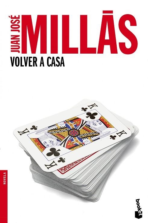 VOLVER A CASA | 9788432218163 | MILLÁS,JUAN JOSÉ | Llibreria Geli - Llibreria Online de Girona - Comprar llibres en català i castellà