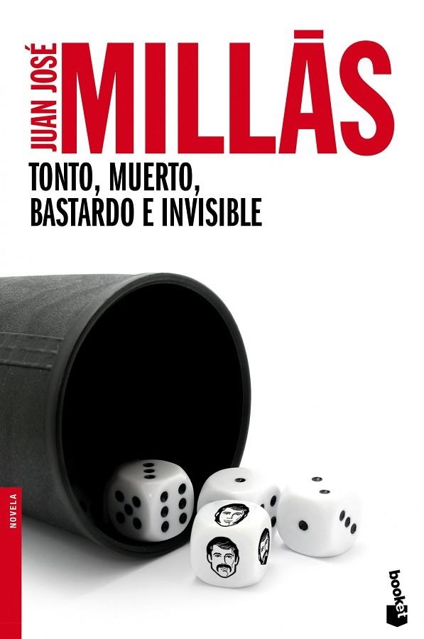 TONTO,MUERTO,BASTARDO E INVISIBLE | 9788432218170 | MILLÁS,JUAN JOSÉ  | Llibreria Geli - Llibreria Online de Girona - Comprar llibres en català i castellà