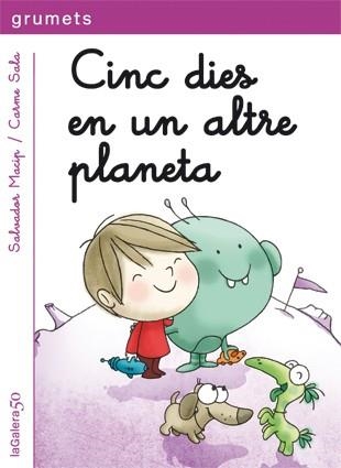 CINC DIES EN UN ALTRE PLANETA (LLETRA LLIGADA) | 9788424646387 | MACIP,SALVADOR/SALA,CARME | Llibreria Geli - Llibreria Online de Girona - Comprar llibres en català i castellà