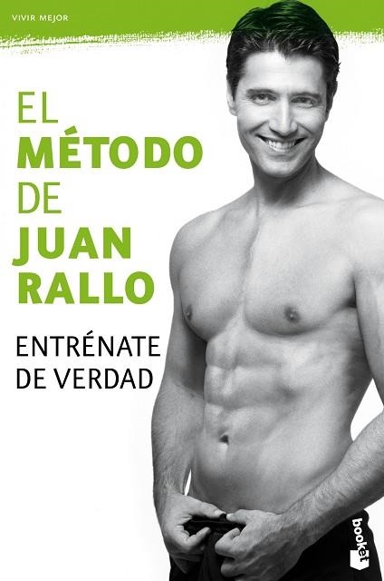 EL MÉTODO DE JUAN RALLO.ENTRÉNATE DE VERDAD | 9788467028485 | RALLO,JUAN | Libreria Geli - Librería Online de Girona - Comprar libros en catalán y castellano