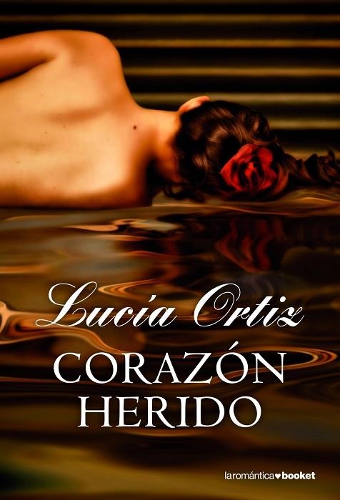 CORAZÓN HERIDO | 9788408005308 | ORTIZ,LUCÍA  | Llibreria Geli - Llibreria Online de Girona - Comprar llibres en català i castellà