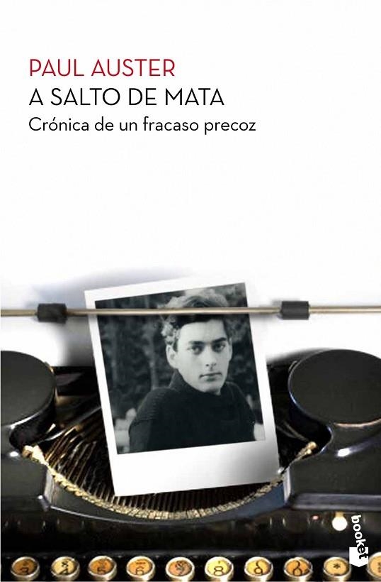 A SALTO DE MATA.CRÓNICA DE UN FRACASO PRECOZ | 9788432210389 | AUSTER,PAUL | Llibreria Geli - Llibreria Online de Girona - Comprar llibres en català i castellà