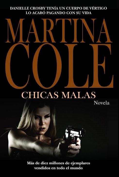 CHICAS MALAS  | 9788420675671 | COLE,MARTINA | Libreria Geli - Librería Online de Girona - Comprar libros en catalán y castellano