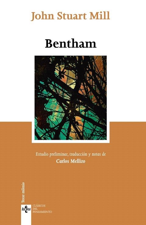 BENTHAM | 9788430957989 | MILL,JOHN STUART (1806-1873,GB) | Libreria Geli - Librería Online de Girona - Comprar libros en catalán y castellano